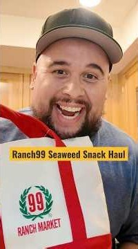 Ranch 99 Seaweed Snack Haul! #explore #food #foodie #vlog #blogger #snacks