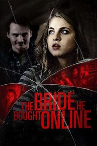 The Bride He Bought Online - Movie