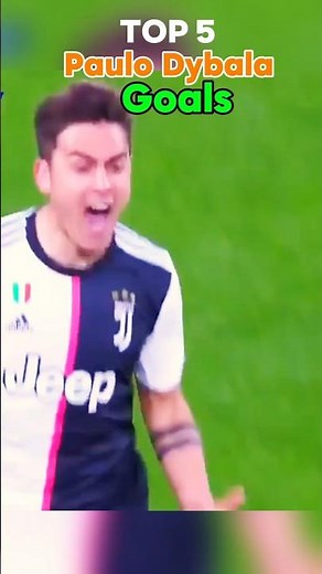 Paulo Dybala 5 Incredible Goals