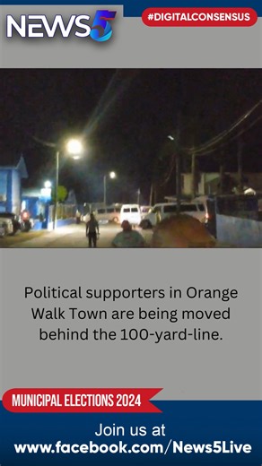 9.2K views · 76 reactions | Political supporters in Orange Walk Town are being moved behind the 100-yard-line. | News 5 Live | Facebook