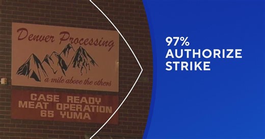 Union workers at Denver Processing beef and pork plant vote to authorize strike