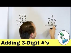 Learn How to Add 3-Digit Numbers