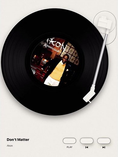 Akon - Don't Matter