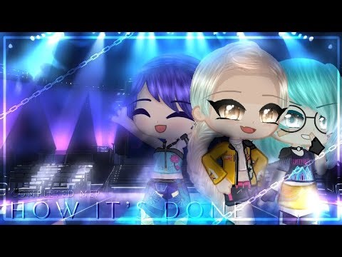 ꕥ How It's Done ✰ GL2MV/MEP ꕥ