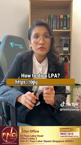 LPA - Part 2 #lawyer #sglaw #lastingpowerofattorney