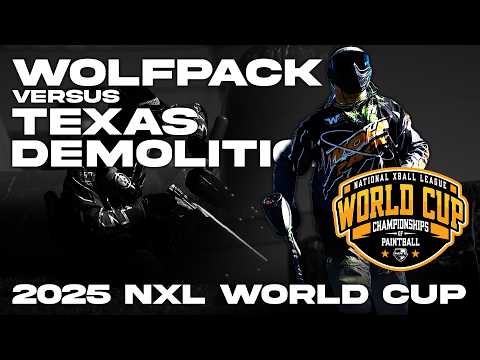2025 NXL WORLD CUP SEMI PRO WOLFPACK VS TEXAS DEMOLITION