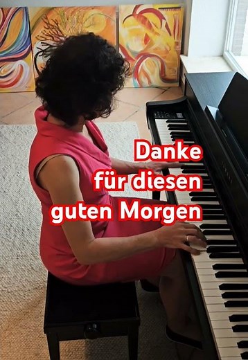 Danke für diesen guten Morgen-Kirchenlied #pianoimprovisation #Danke #kirchenlieder