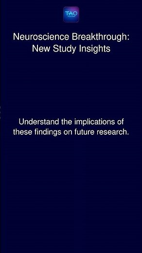 Neuroscience Breakthrough: New Study Insights