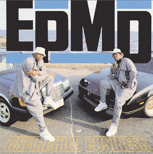 EPMD - Unfinished Business