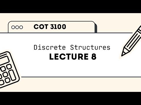 COT 3100 - Discrete Structures - Lecture 8: De Morgan's Laws