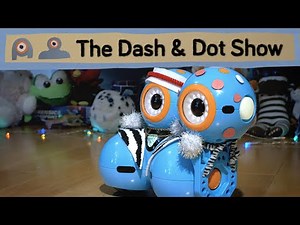 Dash & Dot Show 14 - Fancy Pants Dance Advance | Wonder Workshop