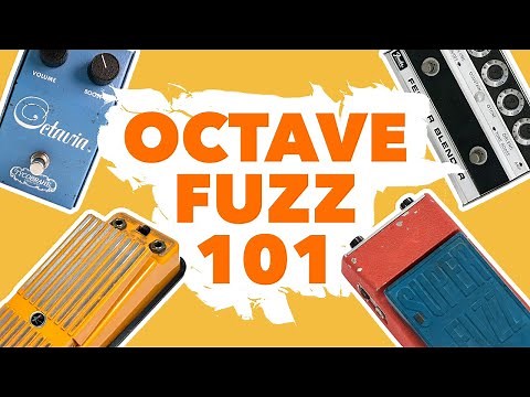 How To Use Octave Fuzz