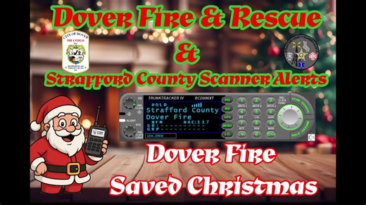 We are partnering with Dover Firefighters IAFF L1312 to provide easy access for everyone to listen to their Christmas Eve Broadcast "Dover Fire Saved Christmas" | Strafford County Scanner Alerts