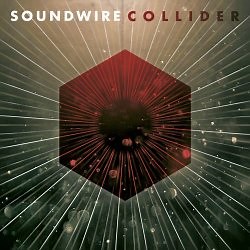 Soundwire - Collider (2025)