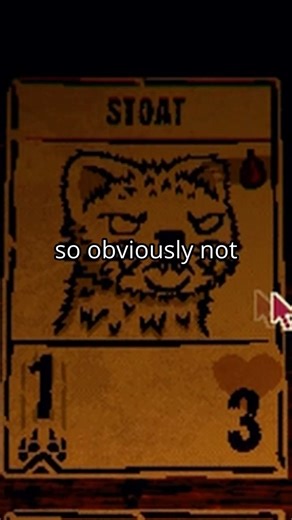 Stoat's a Jerk #inscryption #game #funny #funnyvideo #funnyshorts #cardgame #fyp #viral #funnyvideos