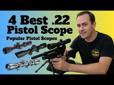 4 Best .22 Pistol Scope in 2025
