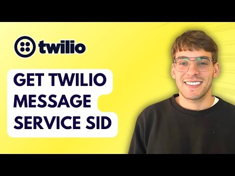 How to Get Twilio Message Service SID [2026 Full Guide]