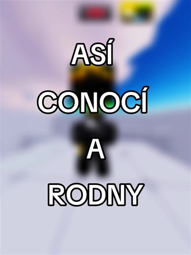 Así conocí a @RODNY! #roblox #rivals #rodny #xbox #viral | rivals roblox