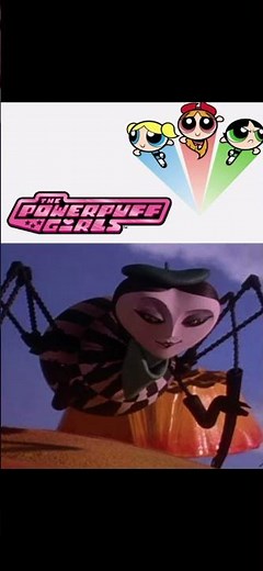 Miss Spider (James And The Giant Peach) Likes The Powerpuff Girls (1998)
