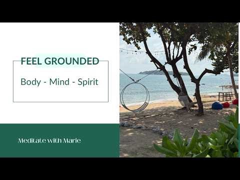 10 Minute Grounding Meditation | Feel Calm Centered and Connected