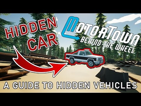 Motor Town: Where To Find All Secret Vehicles