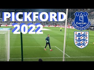 Jordan Pickford 2022 Warm Up | Everton & England Goalkeeper Training