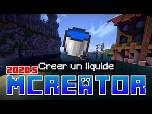 Créer un liquide customisé Minecraft ! /Tuto Mcreator #17 [FR]