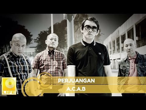 A.C.A.B - Perjuangan (Official Audio)
