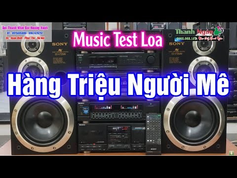 Tuyệt Phẩm Nhạc Test Loa Chuẩn Nhất - LK Rumba Thử Dàn Loa SONY Nhật Đẹp Hết Ý | Âm Thanh Vòm 2FI
