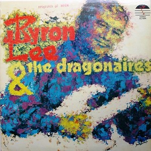 Byron Lee And The Dragonaires - Byron Lee And The Dragonaires