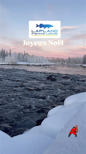La rivière de Slagnäs à Noël ❄️🎄 | Lapland Fishing Lodge