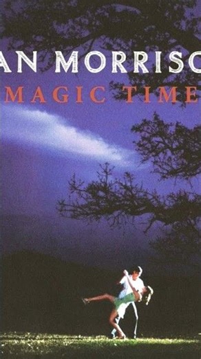 MAGIC TIME #rock #vanmorrison