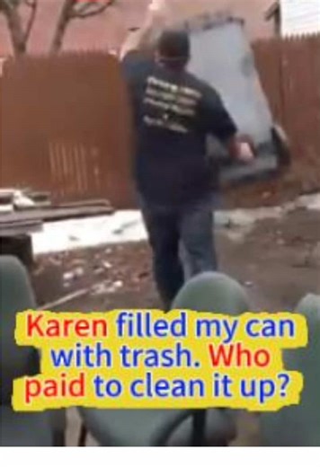 Karen Filled My Can with Trash: A Neighborly Dispute