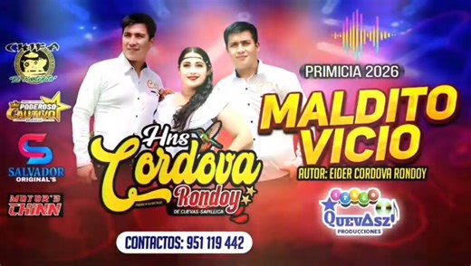 HNOS CÓRDOBA RONDOY MALDITO VICIO🍻🥂🍾 Eider Cordova AUDIO PRIMICIA 2026 💿📀🎸🎹🇵🇪 | Higinio Alvarez Calle