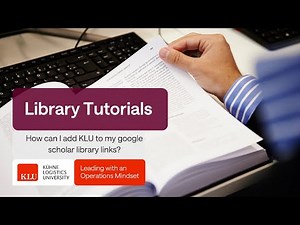 How can I add KLU to my google scholar library links?