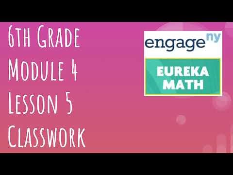 Engage NY // Eureka Math Grade 6 Module 4 Lesson 5 Classwork