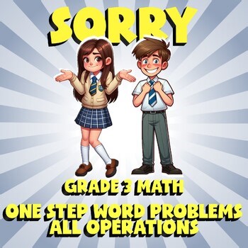 One Step Word Problems  All Operations SORRY Math Game - No Prep Grade 3 Review