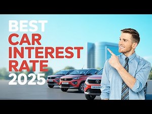 Best Car Loan Interest Rates (2025)