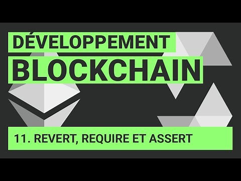 Solidity : Revert, require et assert (Programmation Blockchain)