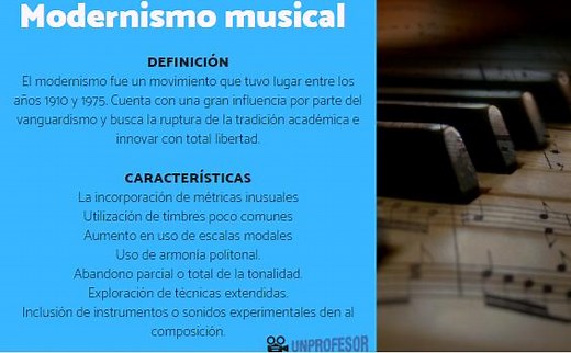 7 características del MODERNISMO musical y compositores más importantes