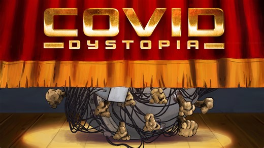 COVID Dystopia