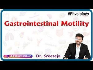 Gastrointestinal Motility : USMLE Step 1 Physiology