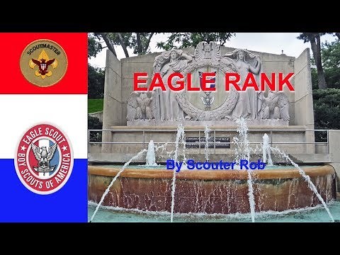 BSA EAGLE SCOUT RANK REQUIREMENTS 1 7
