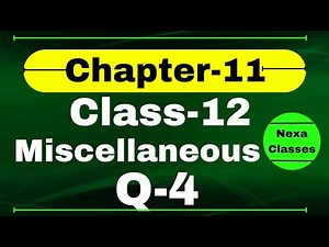 Q 4 Miscellaneous Exercise Chapter11 Class 12 Math || Class 12 Miscellaneous Exercise Chapter11 Q4