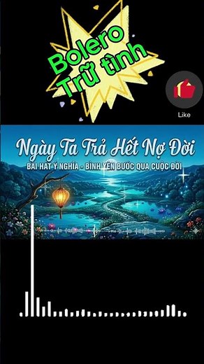 Ngày ta trả hết nợ đời P2 |Tổng hợp nhạc Bolero trữ tình hay nhất triệu view#nhachay#haihuoc #shorts