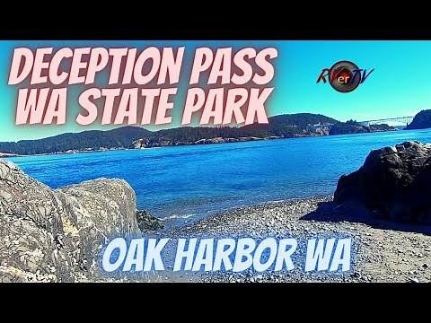 Deception Pass State Park - Oak Harbor Washington - HWY 20