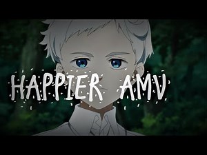 The Promised Neverland [AMV] Happier