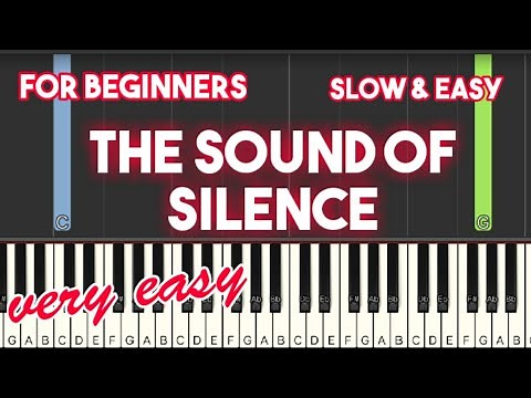 The sound of silence - Simon & Garfunkel | Slow + Very slow Easy Piano tutorial