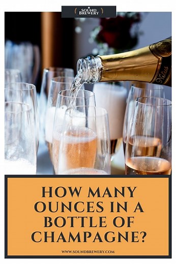 How Many Ounces in a Bottle of Champagne? | How many glasses does 1 bottle of champagne serve?