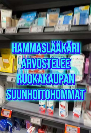 Hammaslääkäri testaa K-marketin suunhoitotuotteet